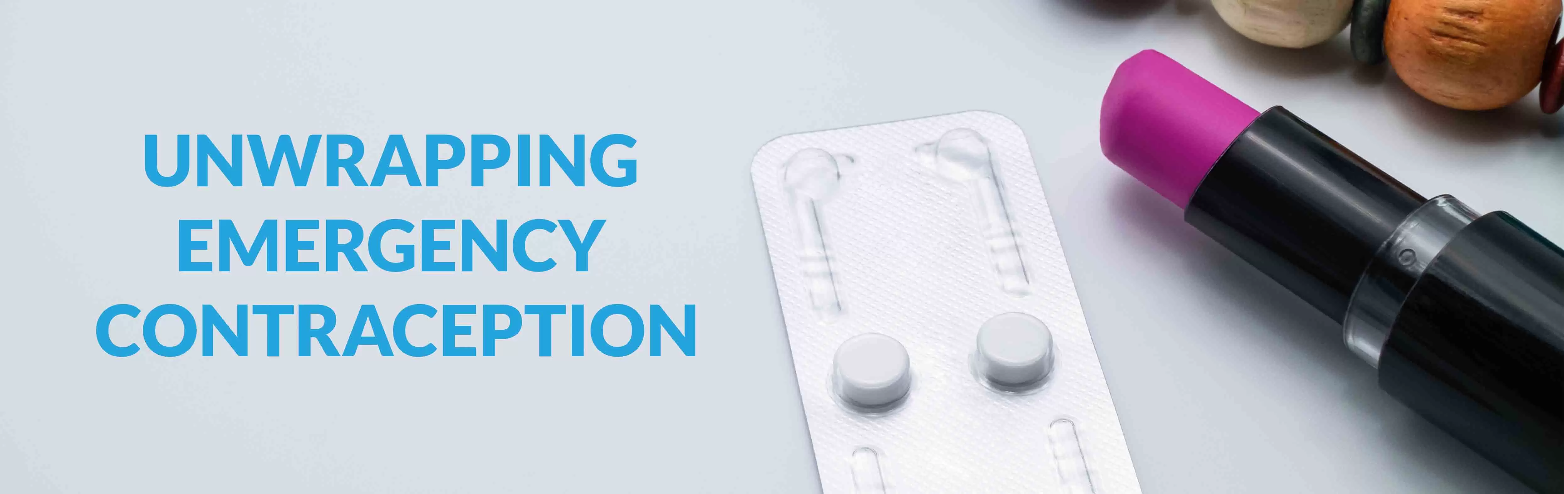 Birth control emergency contraception options