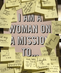 I am a woman on a mission to