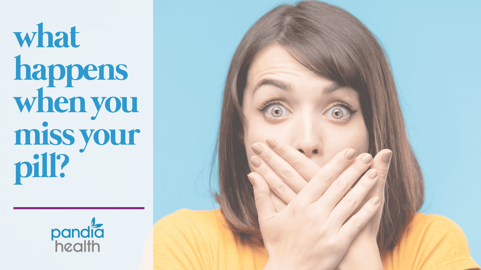 What Happens When You Miss One,Two or Three days of Birth Control?