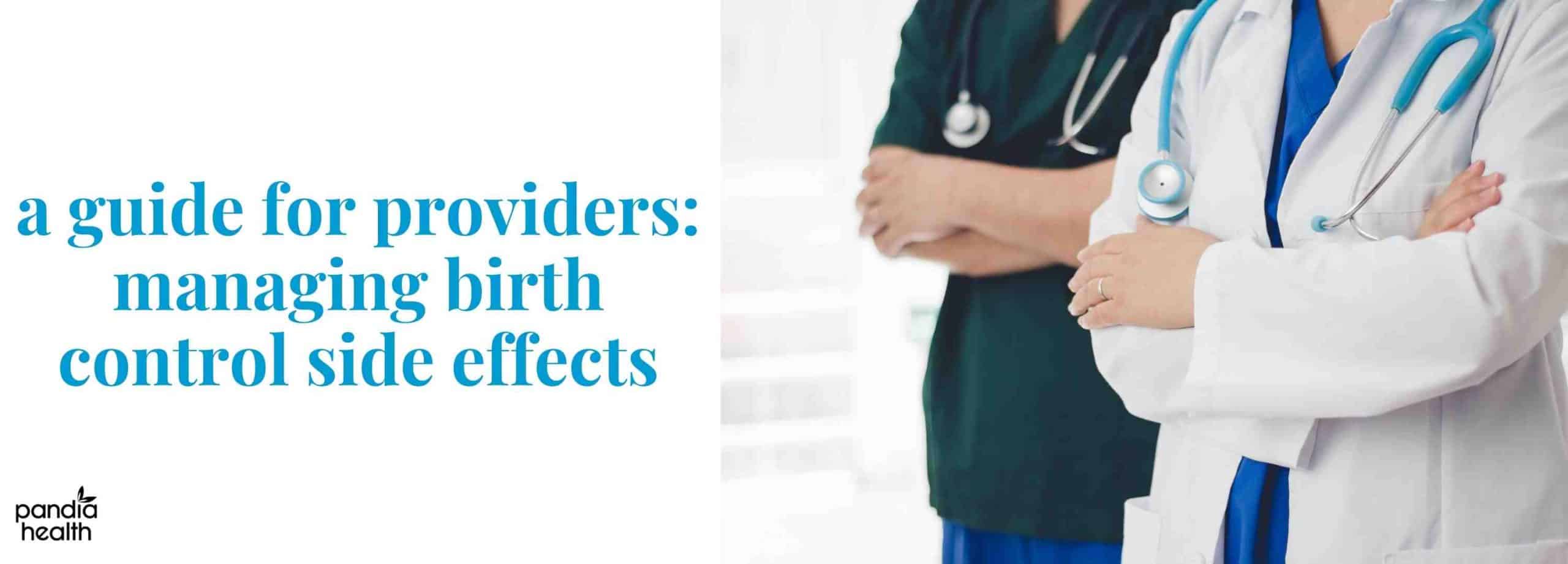 Guide for providers: birth control pill side effects