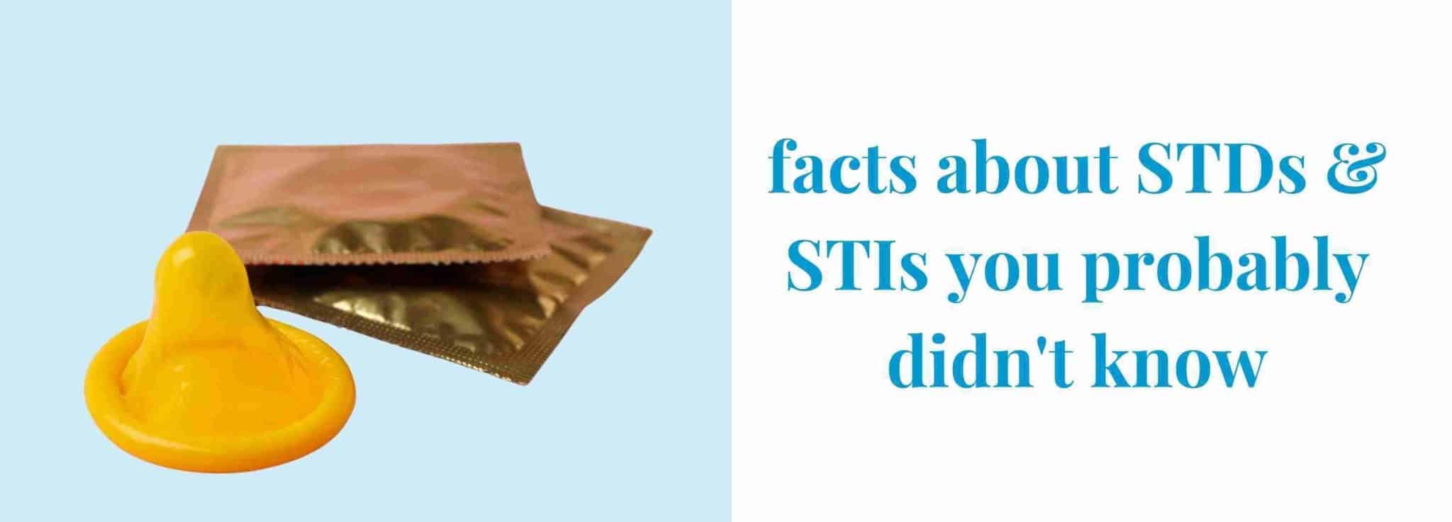 Facts About Std’s & Sti’s You Probably Didn't Know