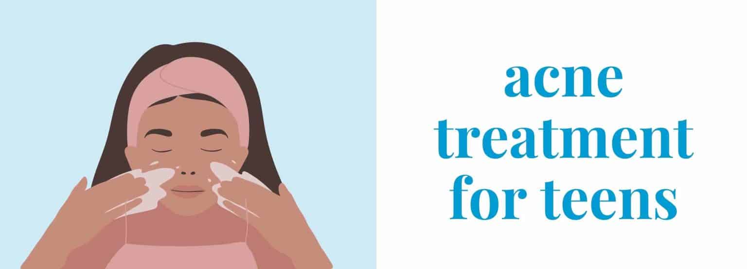 8 Acne Treatment For Teens & Tips To Prevent It Pandia Health