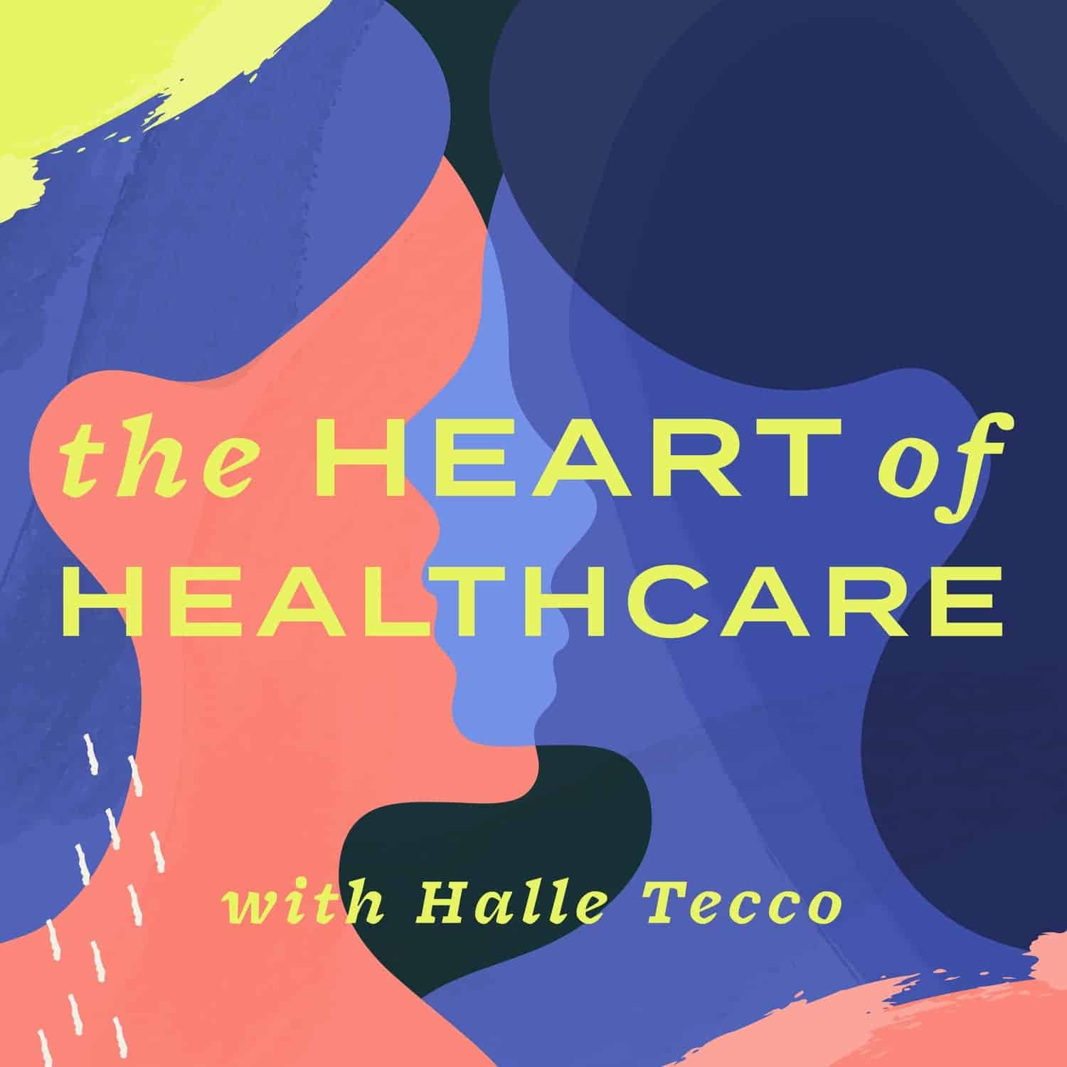 The Heart of Healthcare