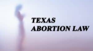 Texas abortion law 